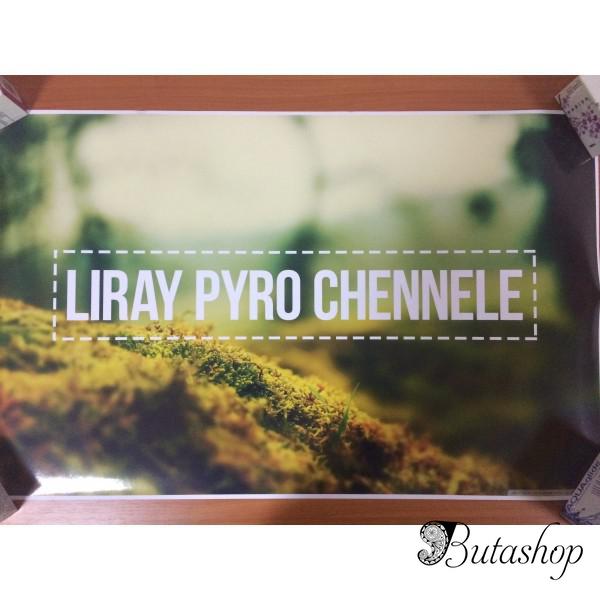 РАСПРОДАЖА! Постер Liray Pyro Chennele - butashop.com
