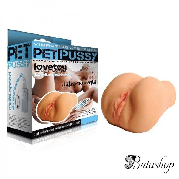 Карманная вагина для мастурбации Pet Pussy - butashop.com